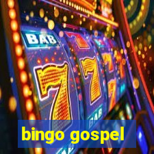 bingo gospel